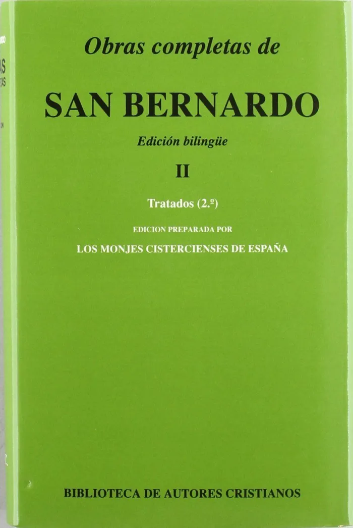 Obras Completas de San Bernardo. Ii: Tratados (2)