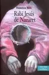 Rabí Jesús de Nazaret