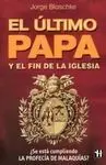 El Último Papa y el Fin de de la Iglesia