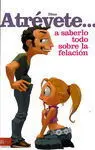 Atrévete... A Saberlo Todo Sobre la Felación