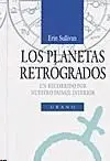 Los Planetas Retrógrados