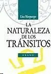 La Naturaleza de los Tránsitos