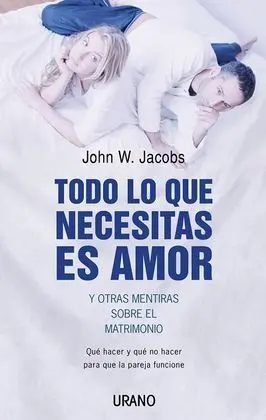 Todo lo que Necesitas Es Amor
