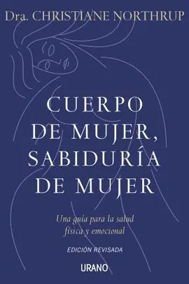 Cuerpo de Mujer, Sabiduría de Mujer
