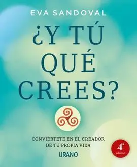 ¿Y tu que Crees?
