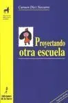 Proyectando Otra Escuela