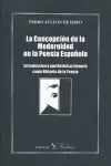 Concepcion de la Modernidad en la Poesia Española, la