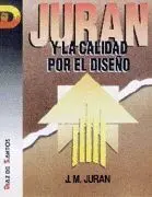 Juran y la Calidad por el Diseño
