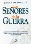 Los Señores de la Guerra