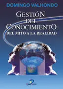 Gestión del Conocimiento del Mito a la Realidad