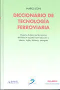 Diccionario de Tecnología Ferroviaria