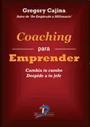 Coaching para Emprender: Cambia tu Rumbo, Despide