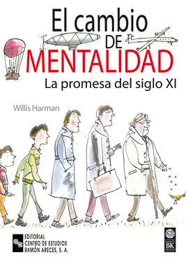 El Cambio de la Mentalidad