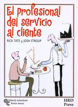 El Profesional del Servicio Al Cliente