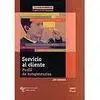 Servicio Al Cliente. Perfil de Competencias. Cuaderno de Auto-Diagnóstico