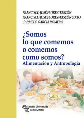 ¿Somos lo que Comemos o Comemos Como Somos?. Alime