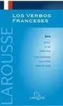 Larousse los Verbos Franceses