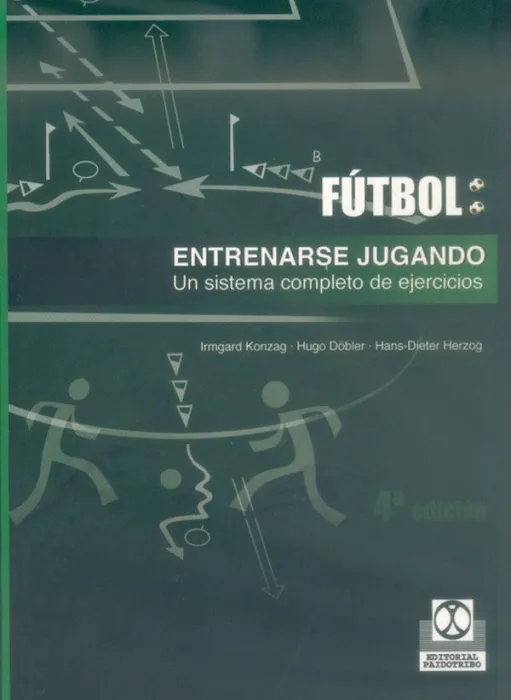 Entrenarse Jugando. Un Sistema Completo de Ejercicios