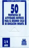 Ciincuenta Propuestas de Actividades Motrices -3/4 Años- Fichero
