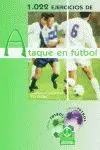Mil 22 Ejercicios de Ataque en Fútbol