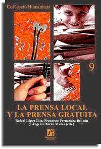 La Prensa Local y la Prensa Gratuita