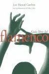 Guía Libre del Flamenco