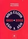 Sólo Éxitos Año a Año 1959-2002