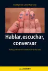 Hablar, Escuchar, Conversar