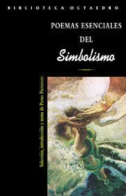Poemas Esenciales del Simbolismo