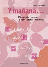 Y Mañana...