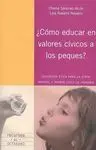 Cómo Educar en Valores Cívicos a los Peques?
