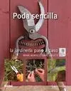 Jardinería Paso a Paso. Poda Sencilla
