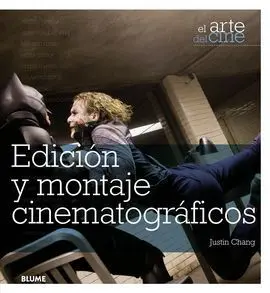 Edicion y Montaje Cinematograficos