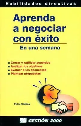 Aprenda a Negociar con Éxito en una Semana