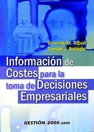 Información de Costes para la Toma de Decisiones Empresariales