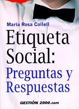 Etiqueta Social: Preguntas y R