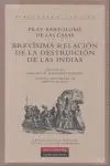 Brevísima Relación de la Destruición de las Indias