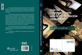 Guía del Contribuyente Ante la Recaudación Tributaria