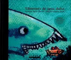 Tiburones de Agua Dulce