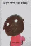 Negro Como el Chocolate