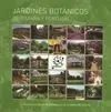 Jardínes Botánicos de España y Portugal