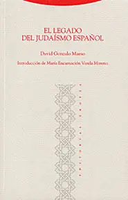 El Legado del Judaísmo Español
