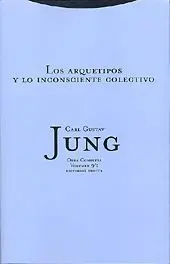 Los Arquetipos y lo Inconsciente Colectivo