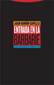 Entrada en la Barbarie