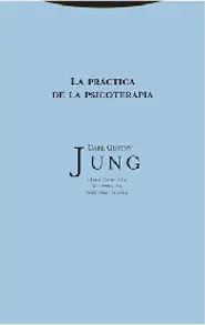 La Práctica de la Psicoterapia