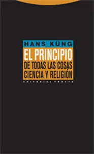 El Principio de Todas las Cosas