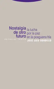 Nostalgia de Otro Futuro