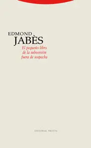 El Pequeño Libro de la Subversión Fuera de Sospecha