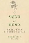 Salvo el Humo