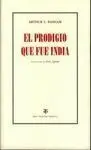El Prodigio que Fue India